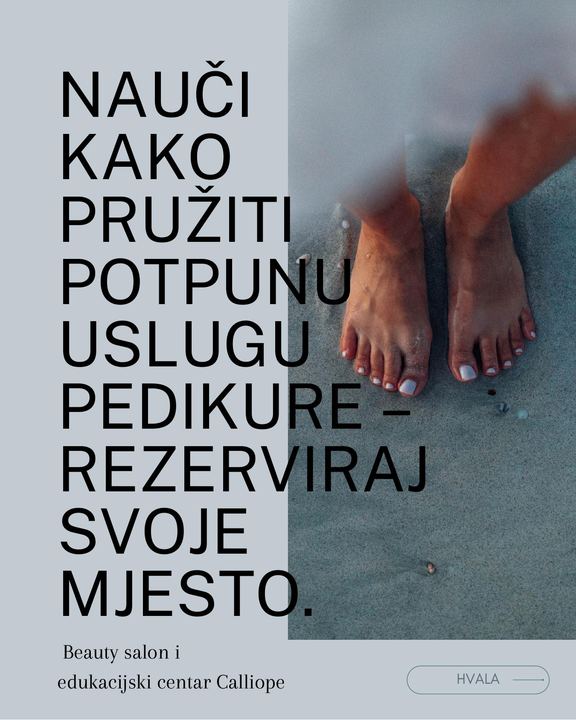 Nauči kako pružiti potpunu uslugu pedikure - rezerviraj svoje mjesto.