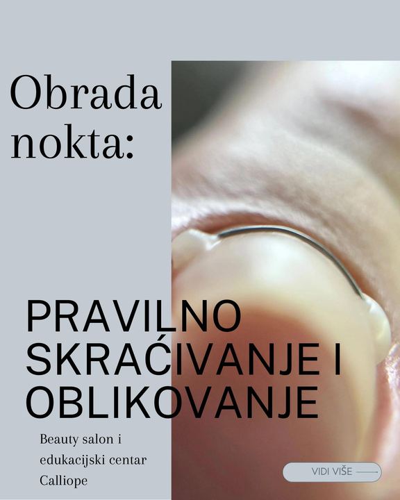Obrada nokta: pravilno skraćivanje i oblikovanje